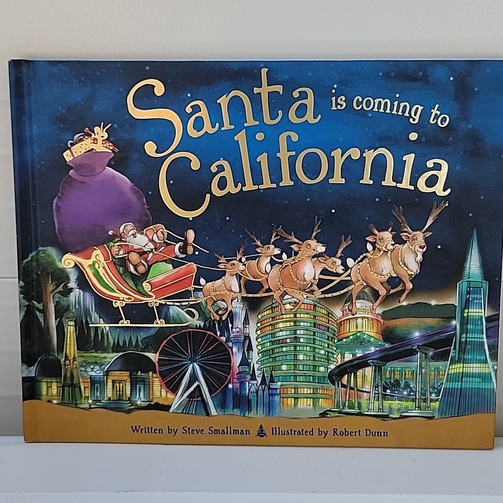 Santa is Coming to California written by Steve small man illustrated by R.D